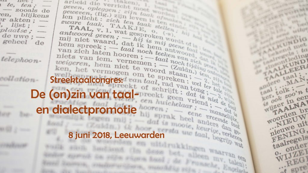 Streektaalcongres 2018 8 juni Leeuwarden